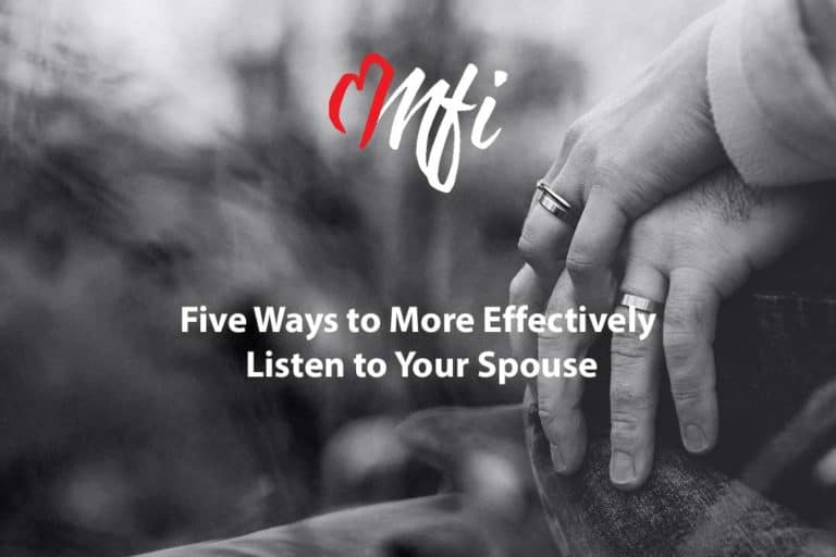 Five Ways to More Effectively Listen to Your Spouse