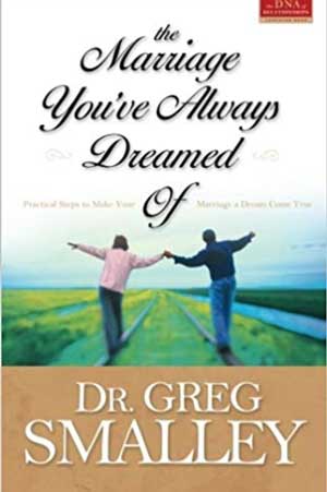 the marriage youve always dreamed by dr greg smalley book cover