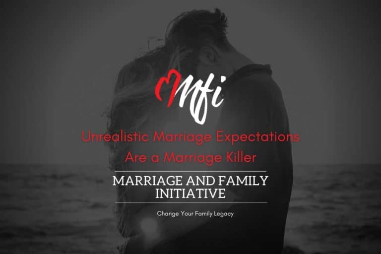 unrealistic marriage expectations are a marriage killer marriage family initiative tulsa